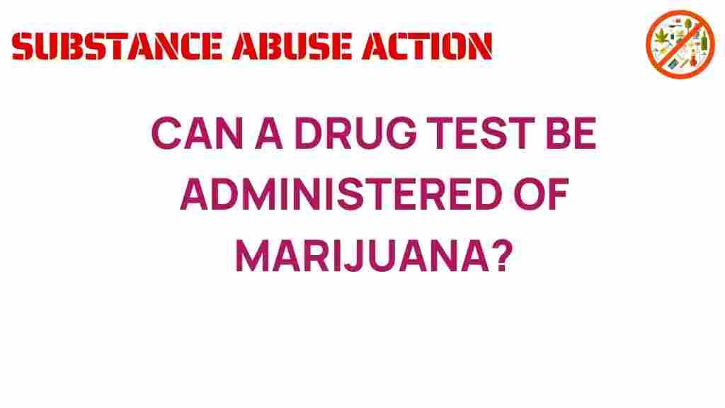 can-a-drug-test-detect-marijuana