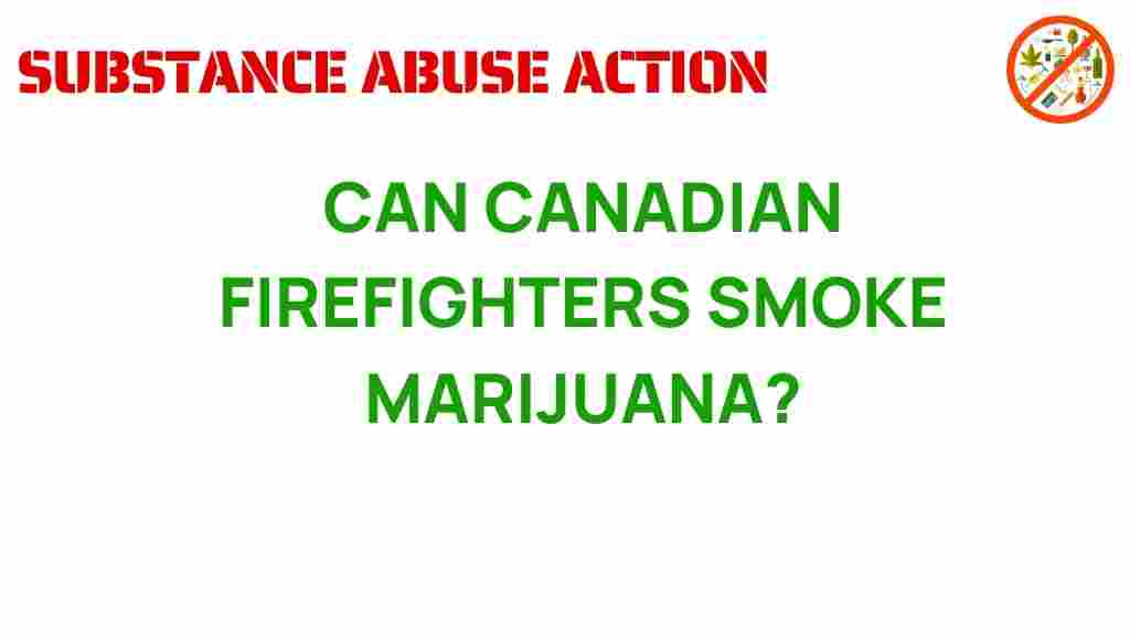 can-canadian-firefighters-smoke-marijuana