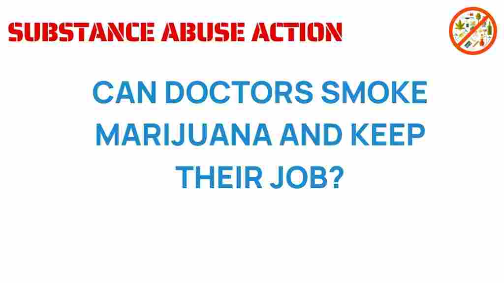 can-doctors-smoke-marijuana