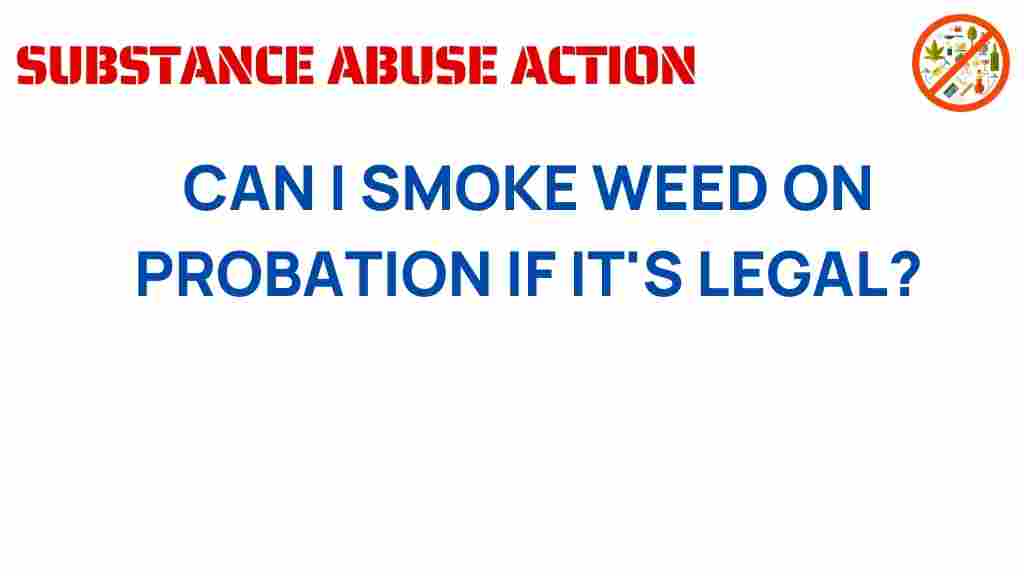 probation-legal-weed