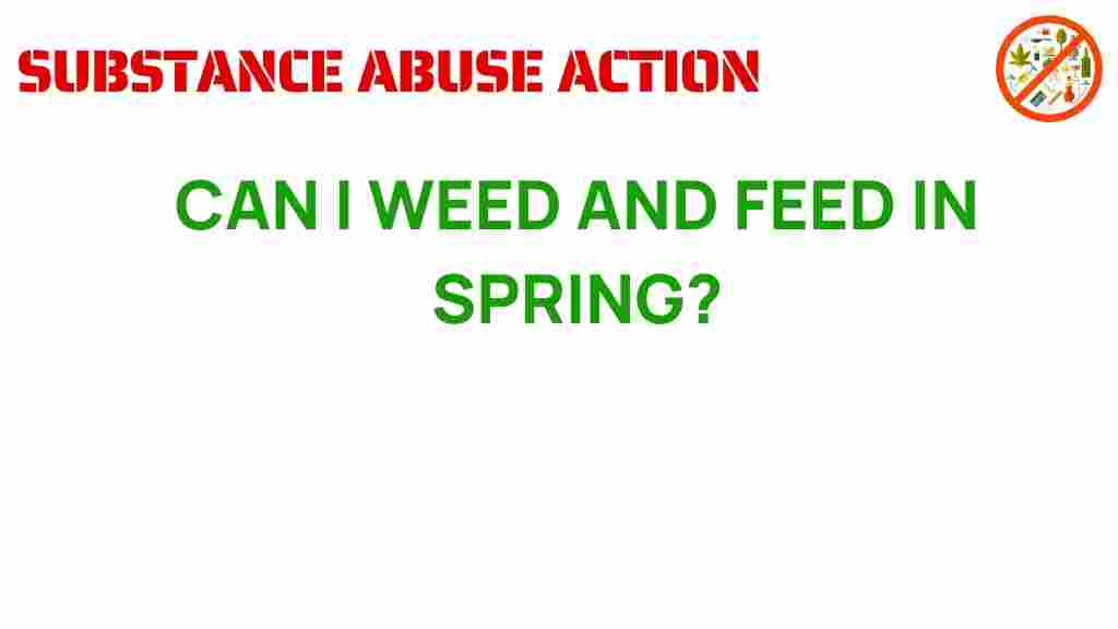 weed-and-feed-in-spring