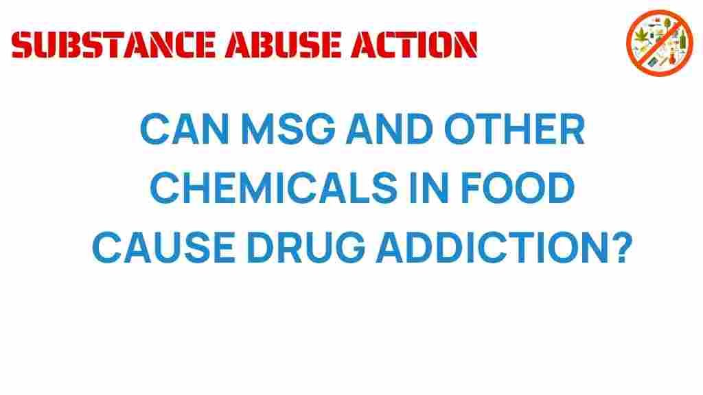 can-msg-food-additives-addiction