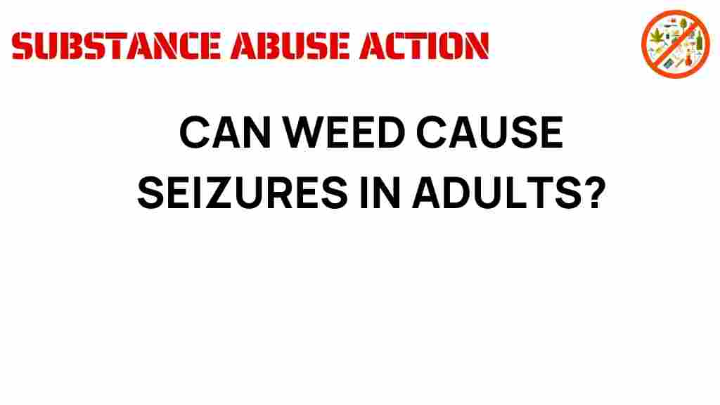 can-weed-cause-seizures