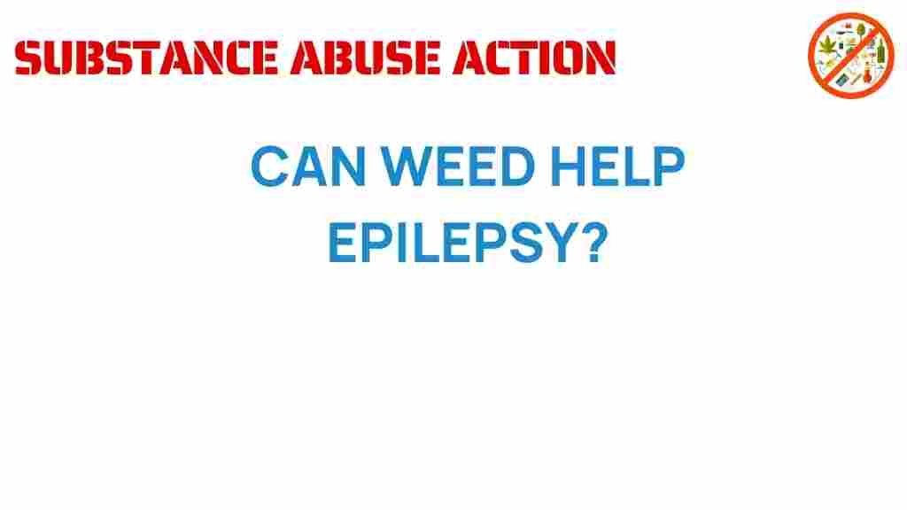 can-weed-help-epilepsy