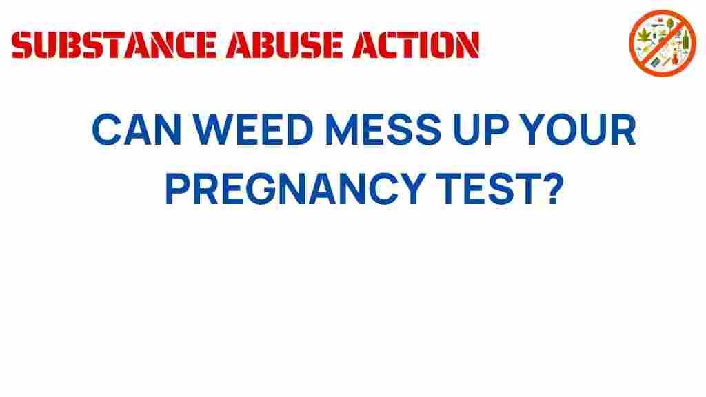 can-weed-pregnancy-test-results