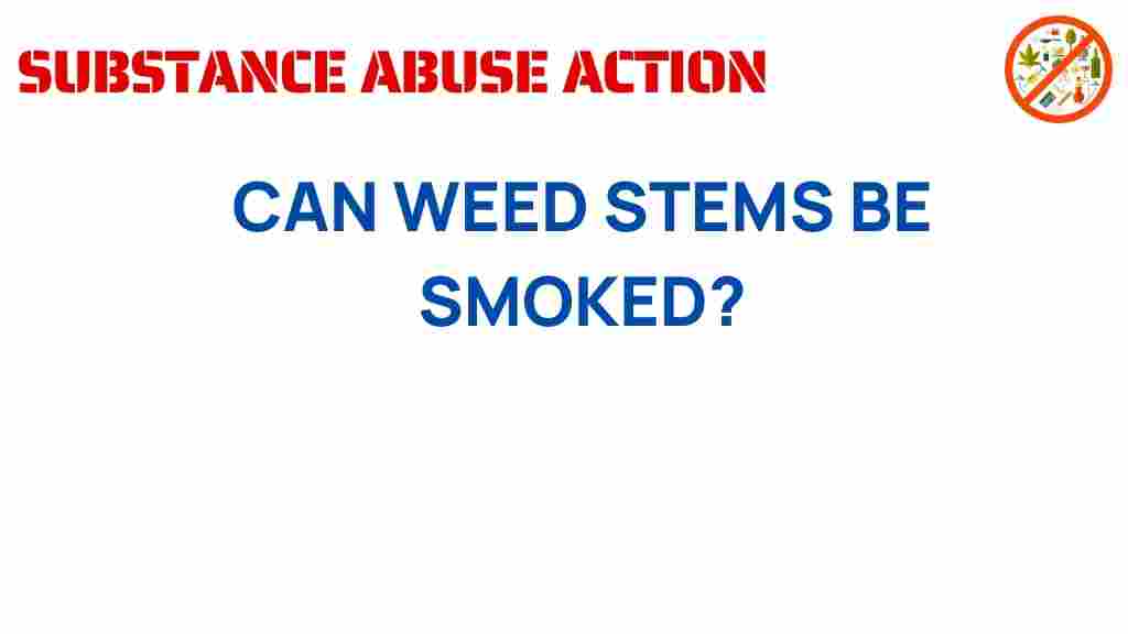 can-weed-stems-be-smoked