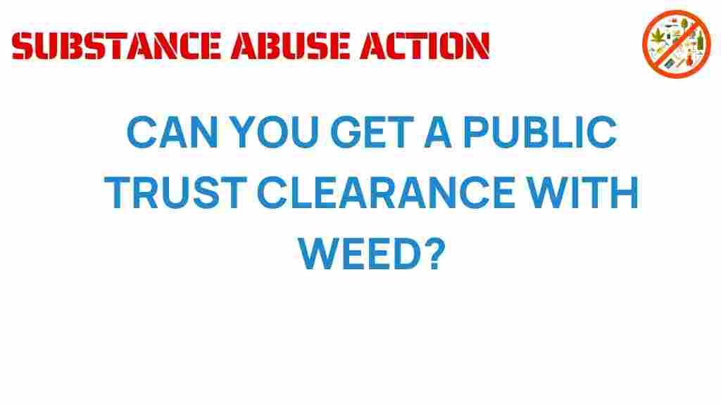 public-trust-clearance-cannabis