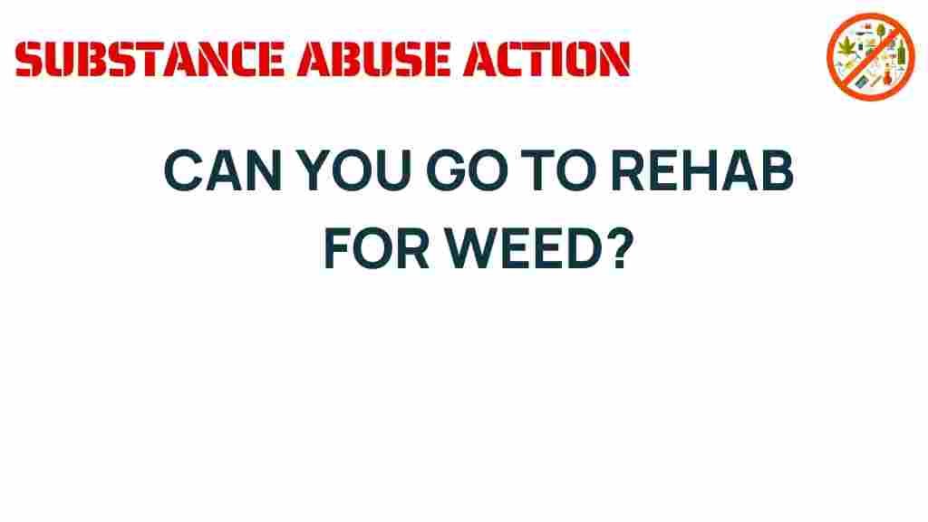 rehab-for-weed