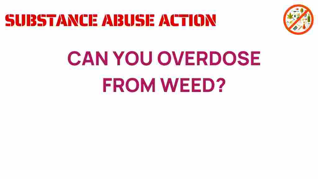 weed-overdose-truth