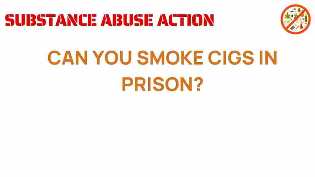 smoking-cigarettes-in-prison