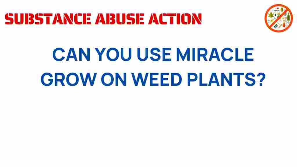 miracle-gro-weed-plants