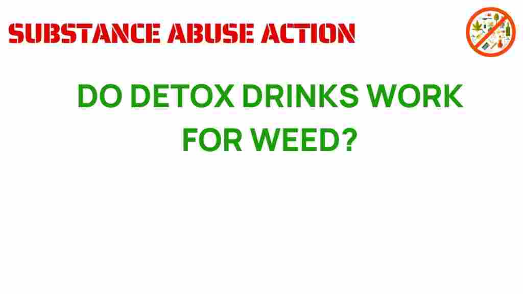 do-detox-drinks-work-for-cannabis