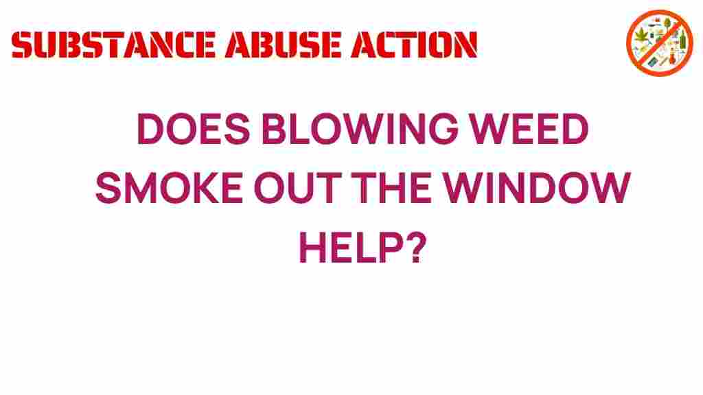 blowing-weed-smoke-out-window