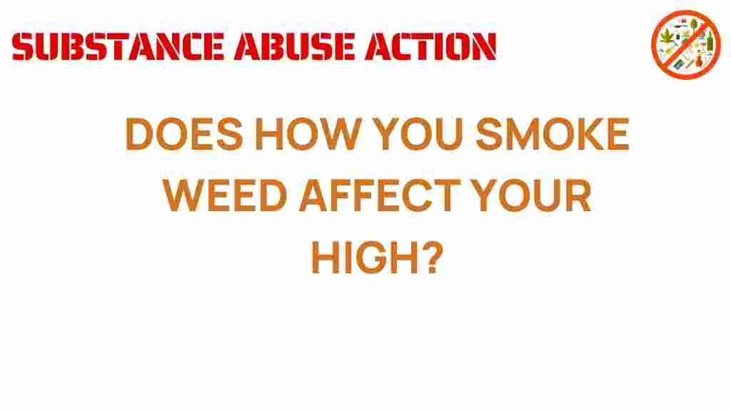 does-smoking-methods-affect-your-high