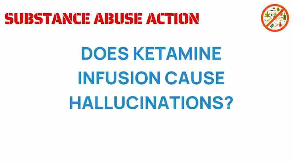 ketamine-infusion-hallucinations