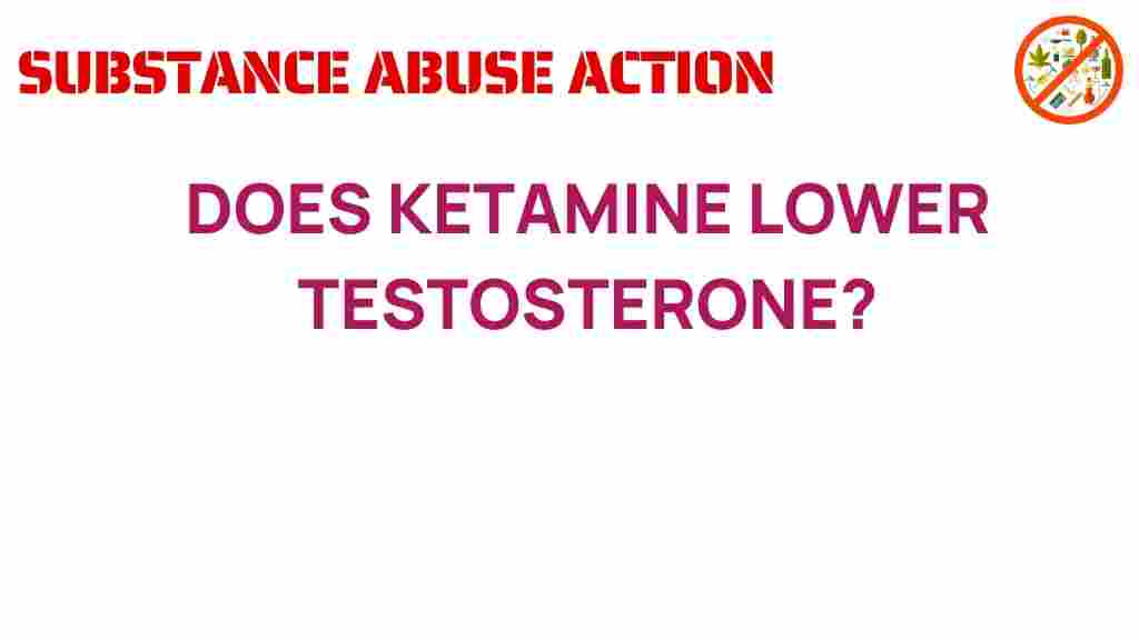 ketamine-lower-testosterone