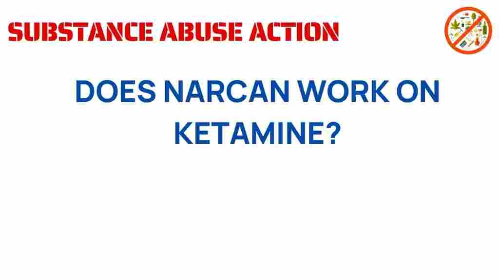 narcan-ketamine-overdose