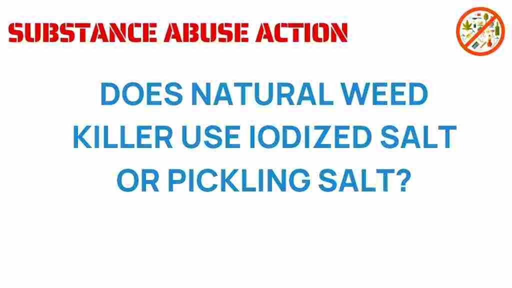 natural-weed-killer-salt-role