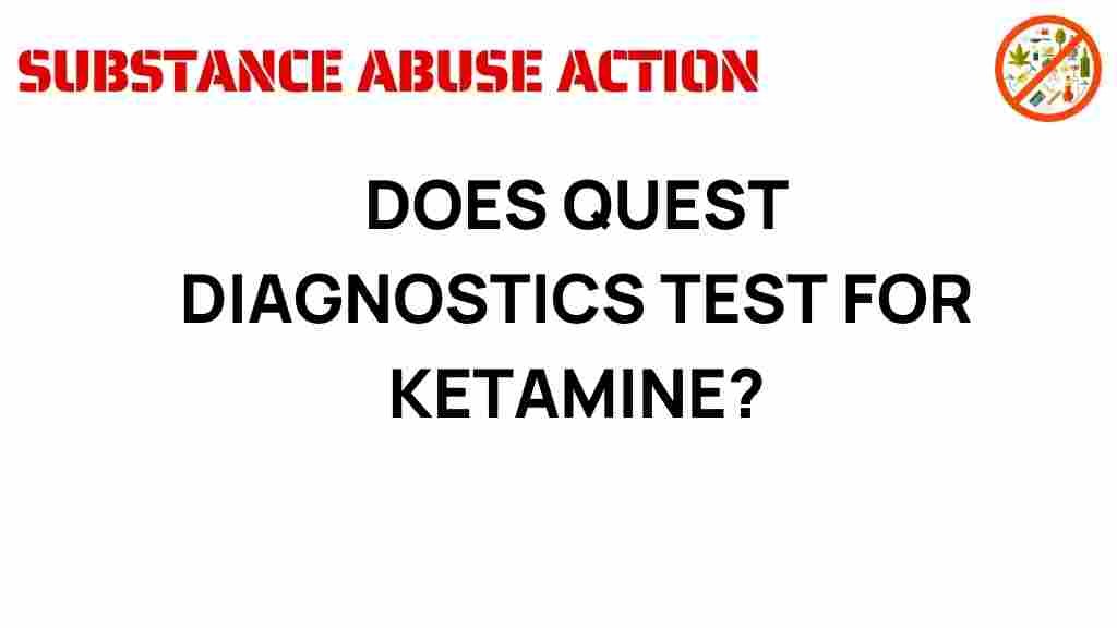 quest-diagnostics-ketamine-testing