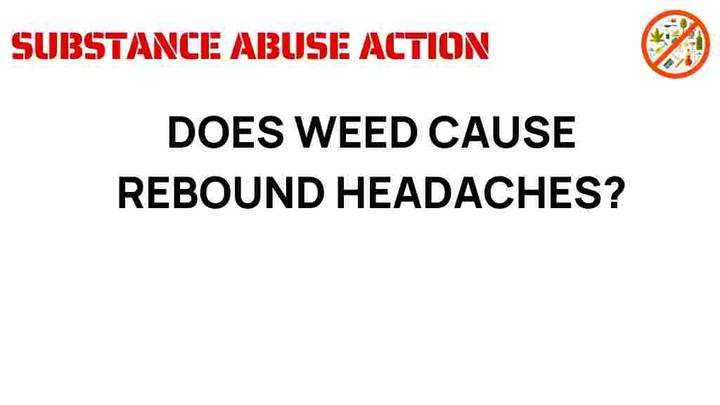 weed-cause-rebound-headaches