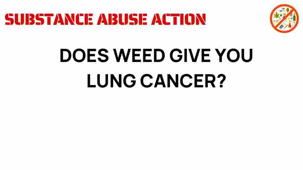 does-weed-give-you-lung-cancer