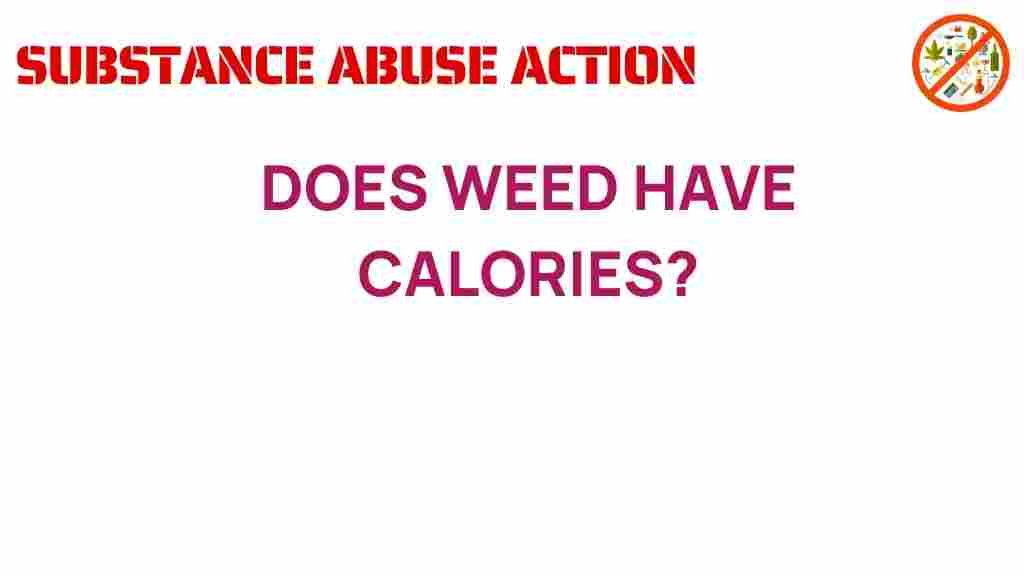 does-weed-have-calories