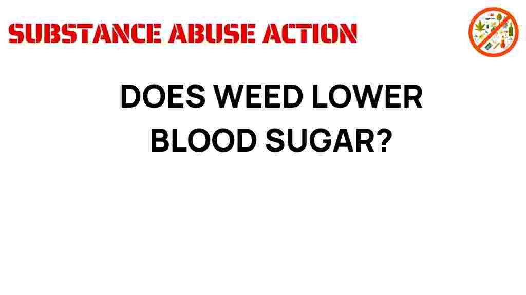 does-weed-lower-blood-sugar