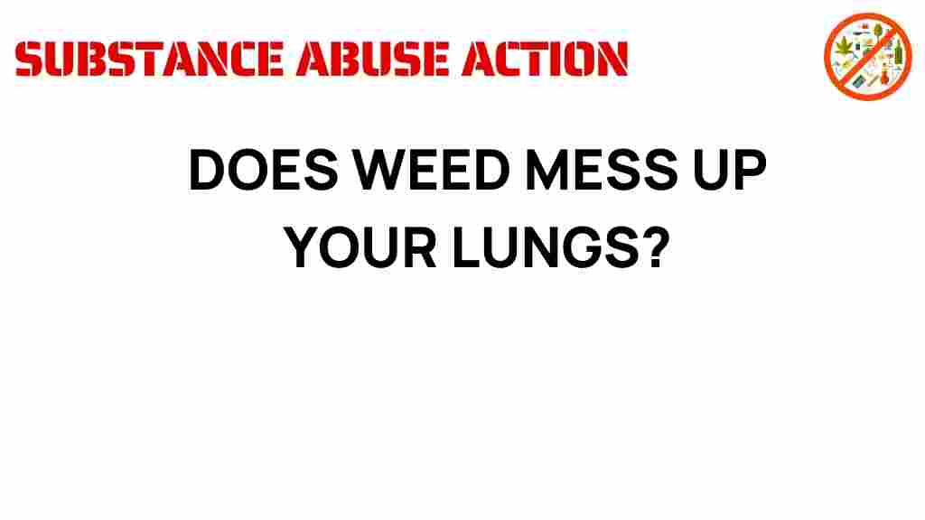 does-weed-affect-your-lungs