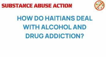 Unveiling Resilience: How Haitians Tackle Alcohol and Drug Addiction