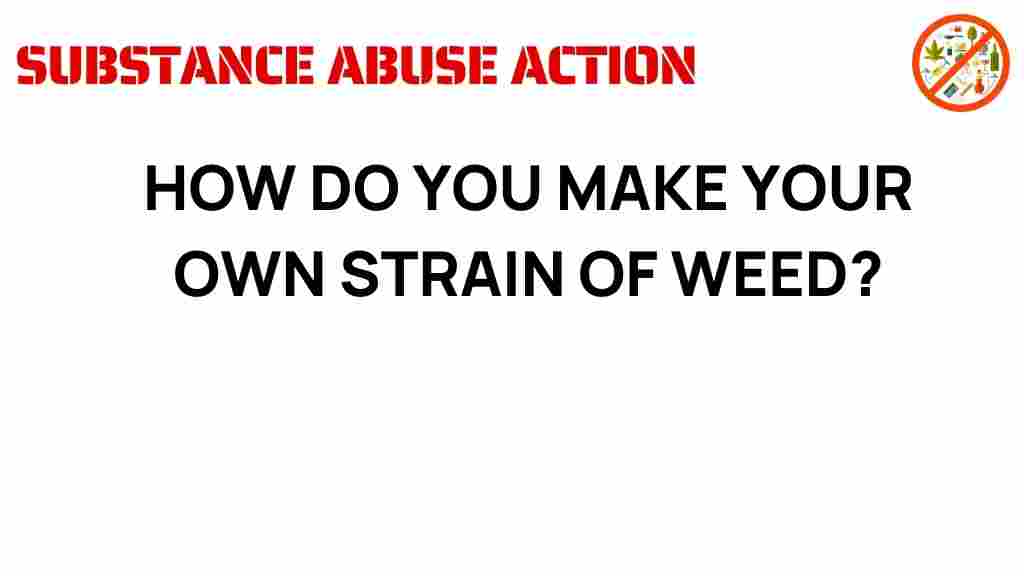 crafting-your-own-cannabis-strain