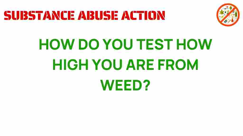 test-how-high-you-are-from-weed