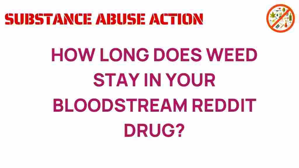 how-long-weed-stays-in-your-bloodstream