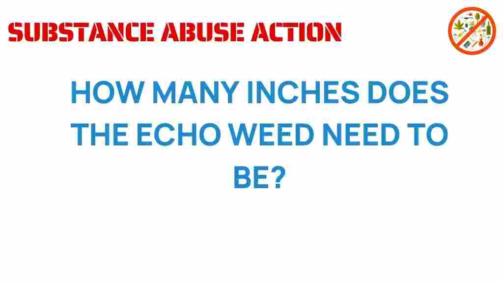 echo-weed-growth