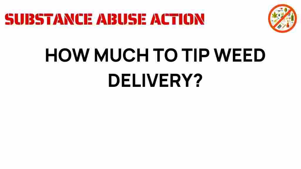 weed-delivery-tipping-etiquette