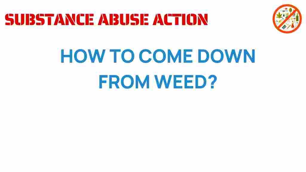 how-to-come-down-from-weed