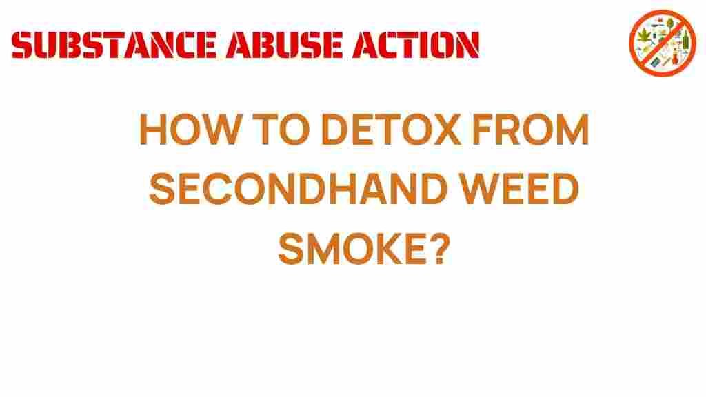 detox-secondhand-weed-smoke