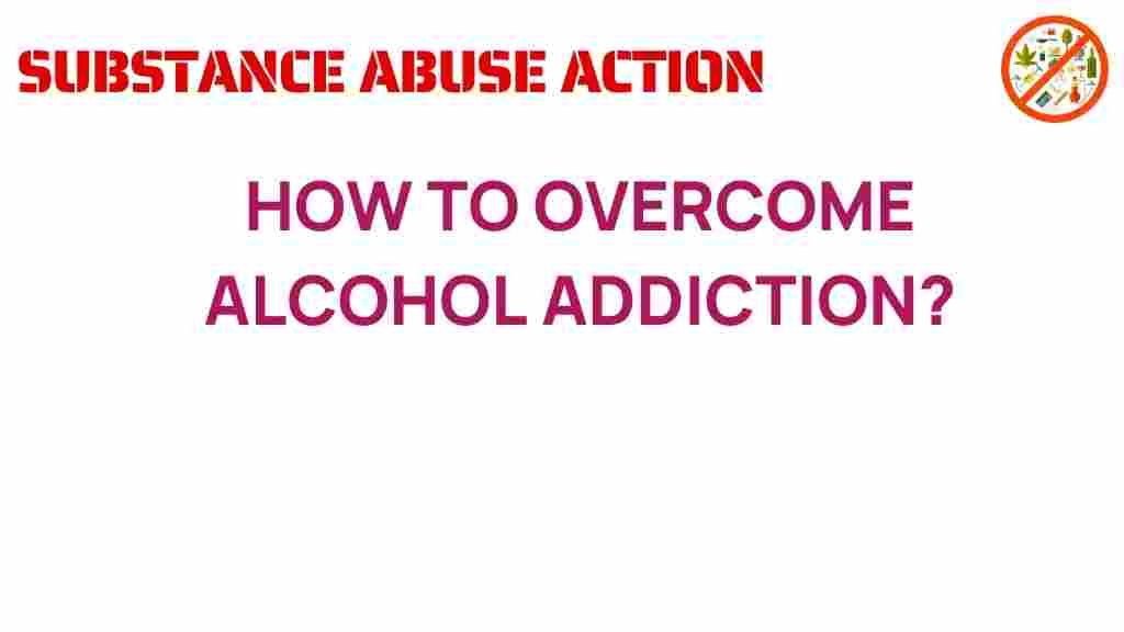 overcoming-alcohol-addiction