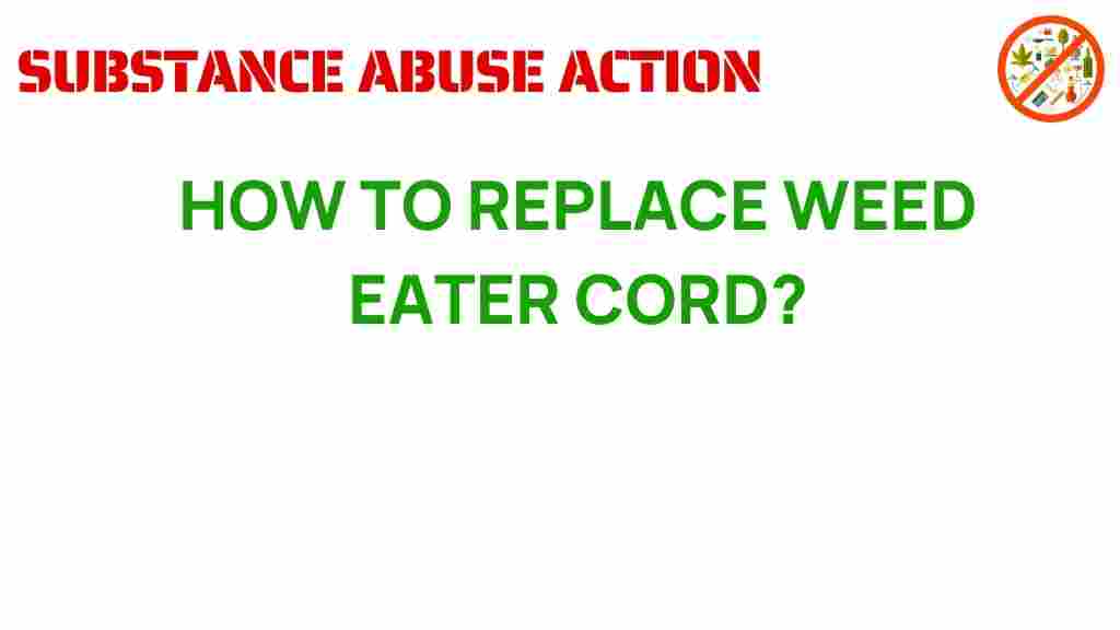 replace-weed-eater-cord