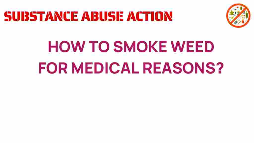how-to-smoke-weed-for-medical-reasons