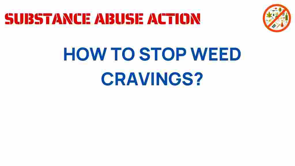 conquering-weed-cravings-strategies