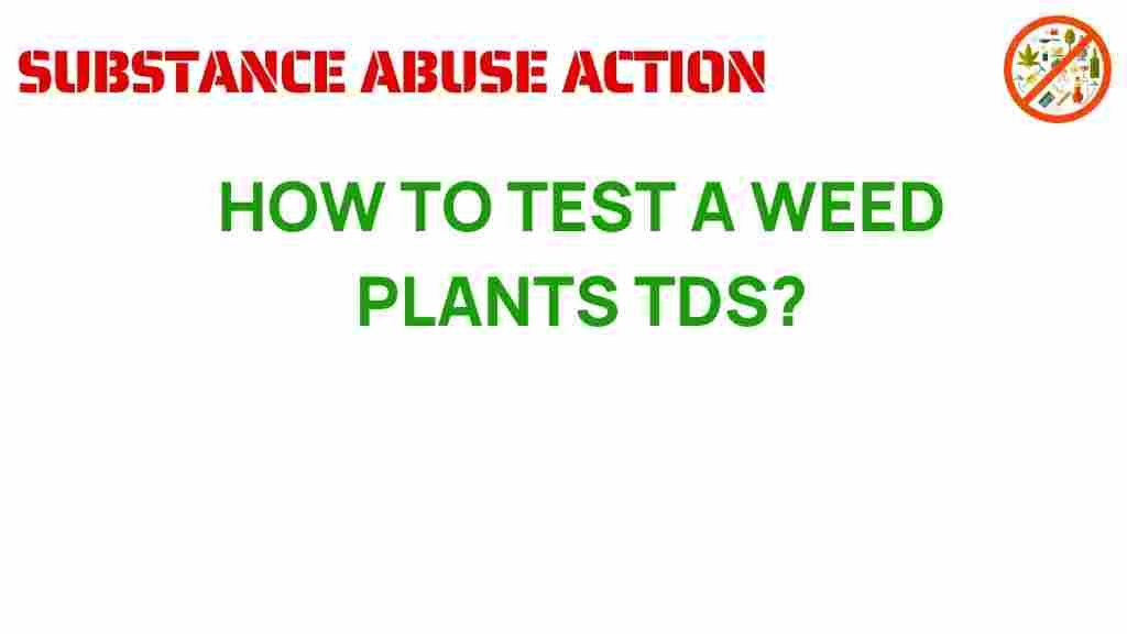 testing-weed-plants-tds