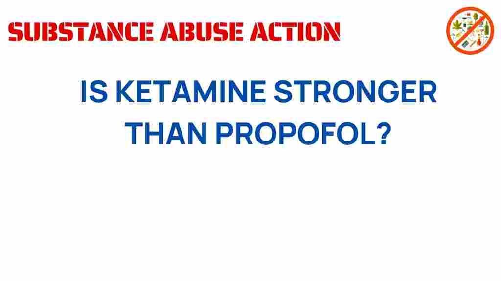 ketamine-stronger-than-propofol