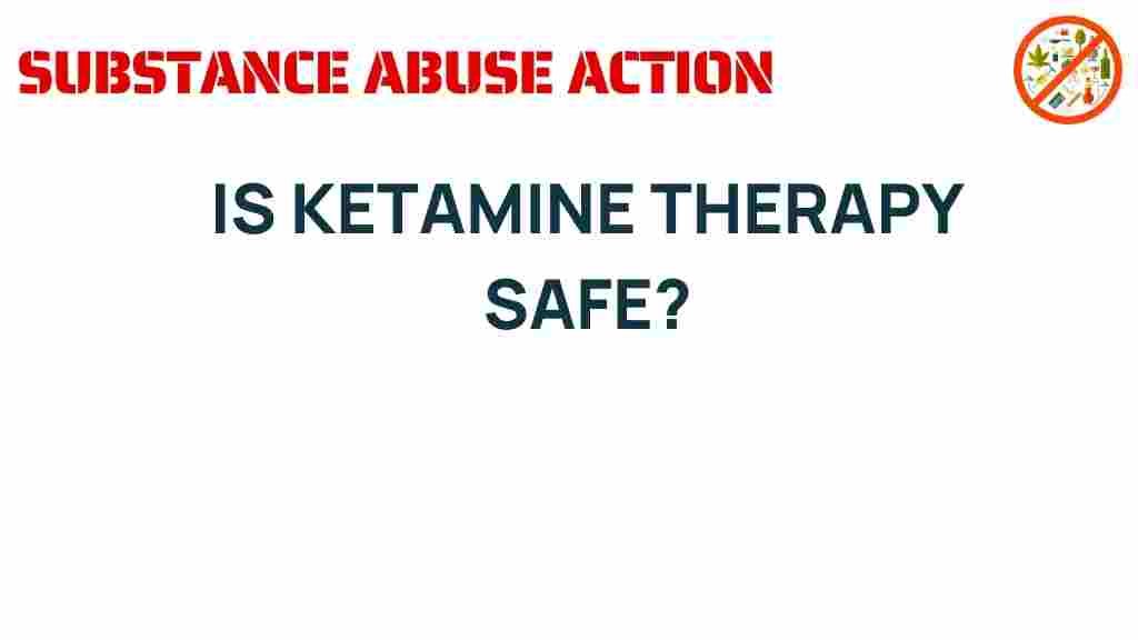 ketamine-therapy-safety