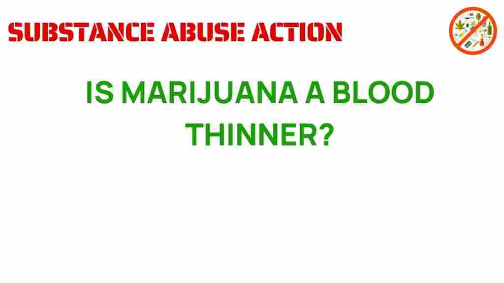 marijuana-blood-thinner