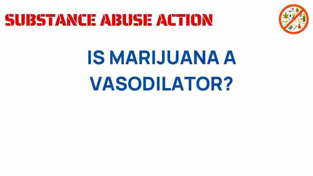 marijuana-vasodilator-truth