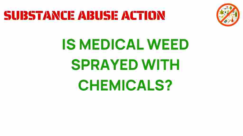 medical-weed-sprayed-with-chemicals