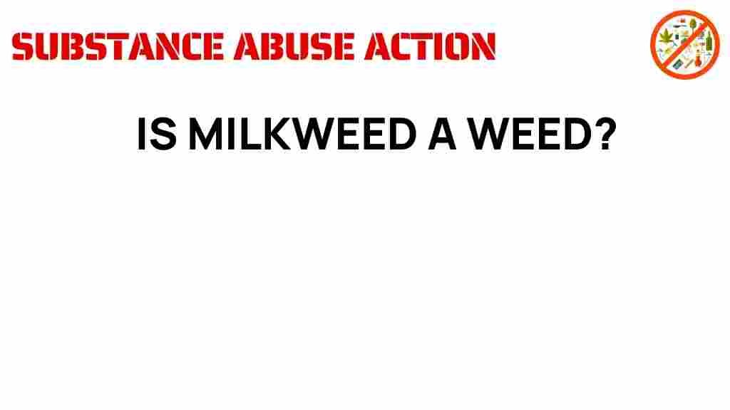 milkweed-really-a-weed