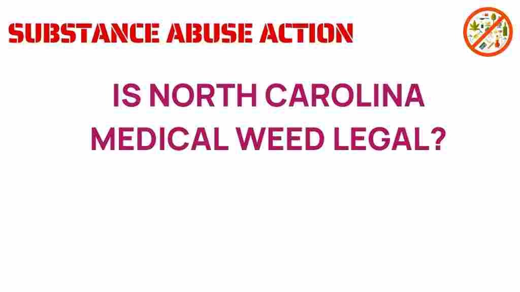 north-carolina-medical-marijuana-legal