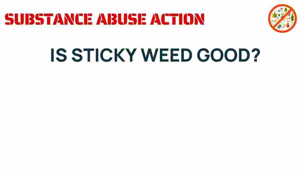 sticky-weed-appeal