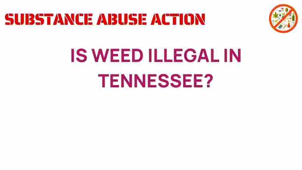 weed-illegal-tennessee